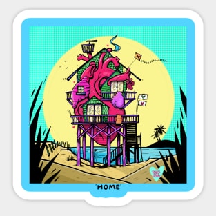 HOME IS WHERE THE HEART IS Sticker